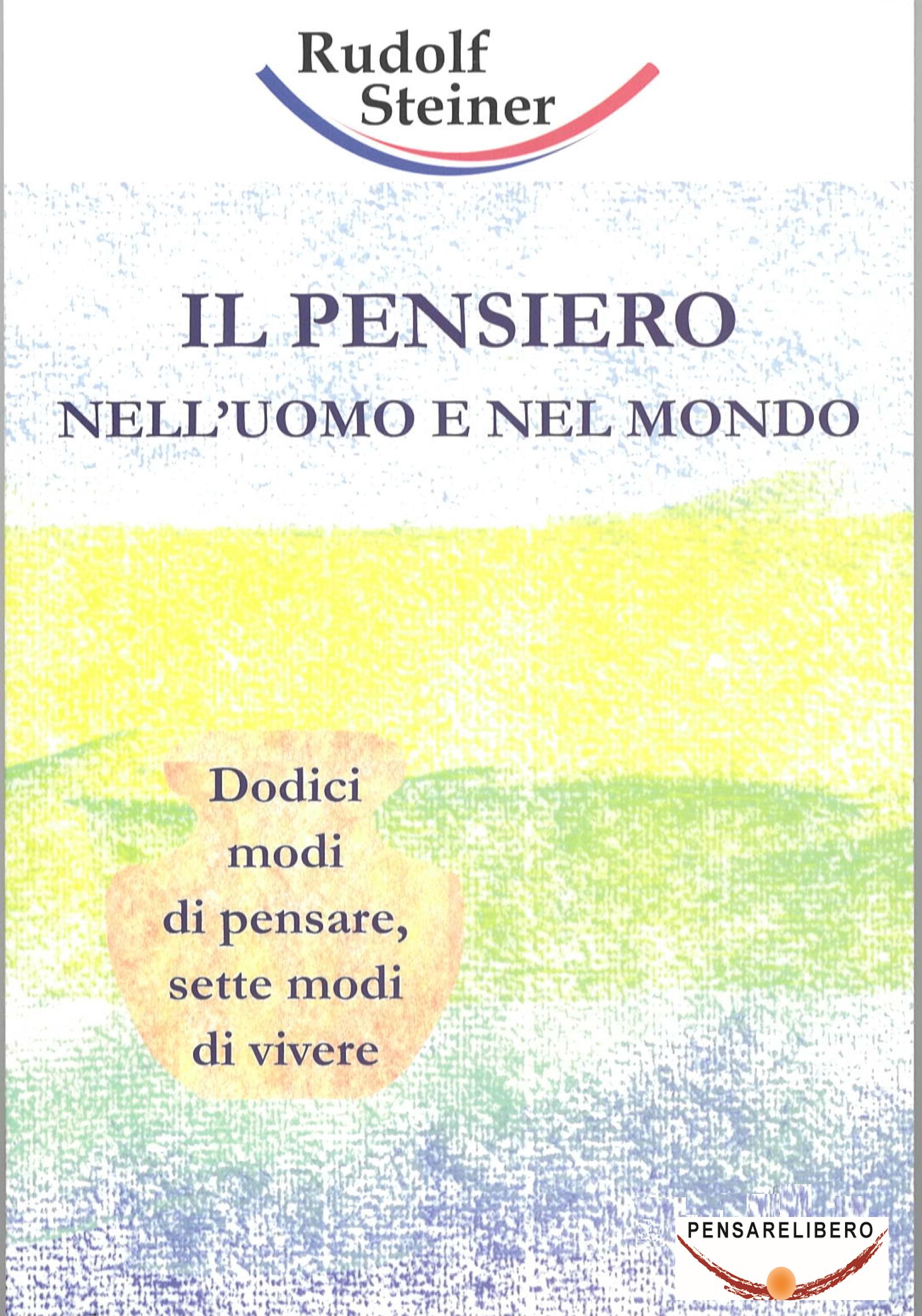 IL PENSIERO NELLO UOMO E NEL MONDO (Rudolf Steiner) - copertina originale