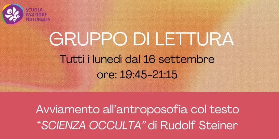 Gruppo di lettura Scienza Occulta di Rudolf Steiner - Desio